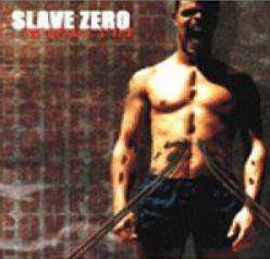Slave Zero : The Defiant Stand
